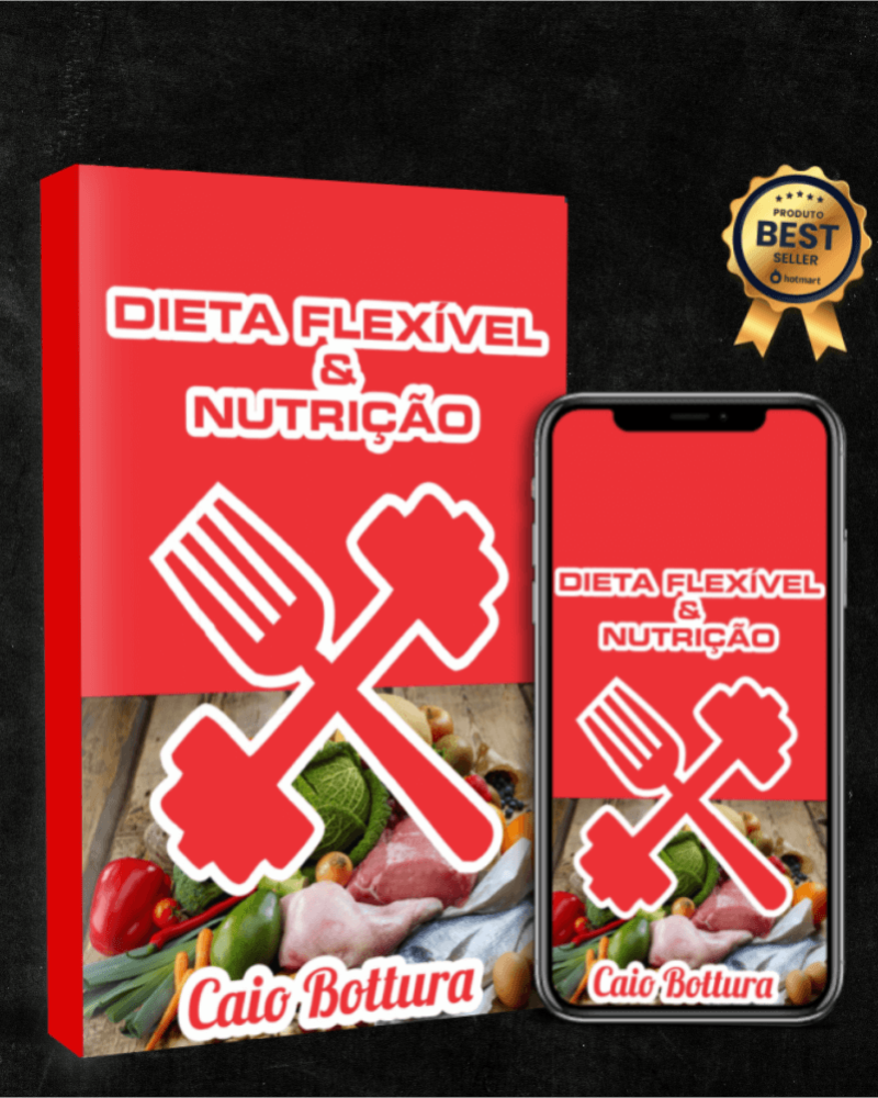 Dieta Flexível e Nutrição 2ª Edição